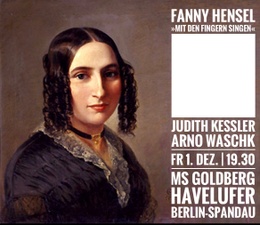 Fanny Hensel: »Mit den Fingern singen«