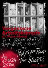 Vergessene Arbeitskämpfe – Ein Punk-Abend • 75 Jahre Volksrepublik China: Der große Kanton-Hongkong-Streik 1925 • Ponys auf Pump • The Inserts