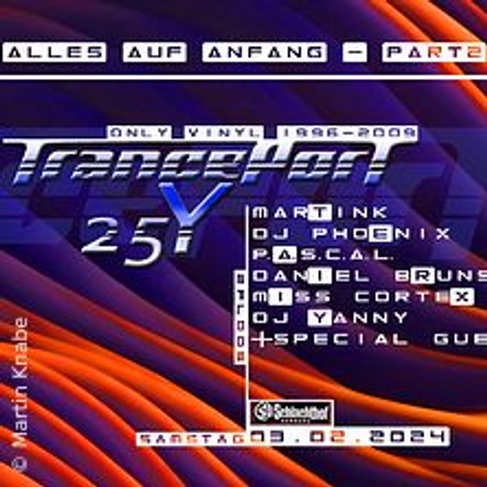 25 Jahre TrancePort - Jubiläum /Part 2