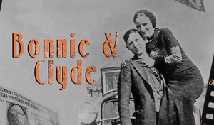 Bonnie & Clyde