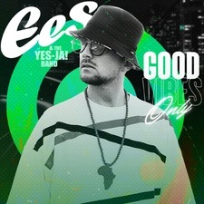 EES - Good Vibes Only Tour 2023