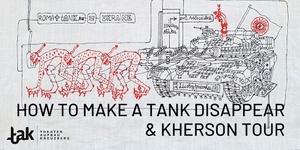 HOW TO MAKE A TANK DISAPPEAR & KHERSON TOUR