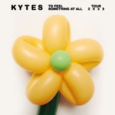 Kytes - To Feel Something At All Tour 2023