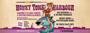 HONKY TONK HARBOUR - Hamburgs 4th Indie-Country & Western-Swing Allnighter