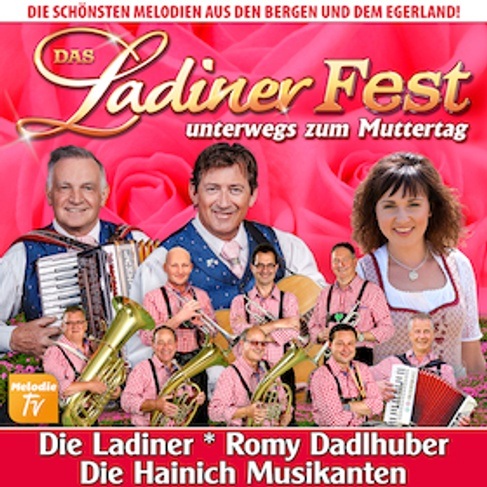 Das Ladiner Fest unterwegs zum Muttertag