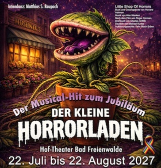 25. Sommerkomödie im Oderbruch - "Der kleine Horrorladen"