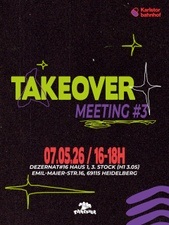 TAKEOVER MEETING #3