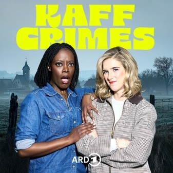 ARD Sounds Festival: Kaff Crimes