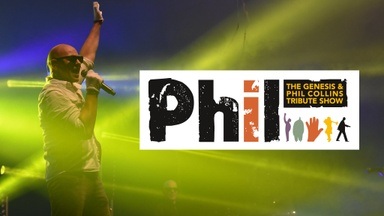 PHIL - The Genesis & Phil Collins Tribute Show