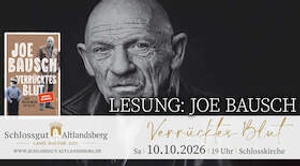 Joe Bausch: "Verrücktes Blut oder: wie ich wurde, der ich bin"