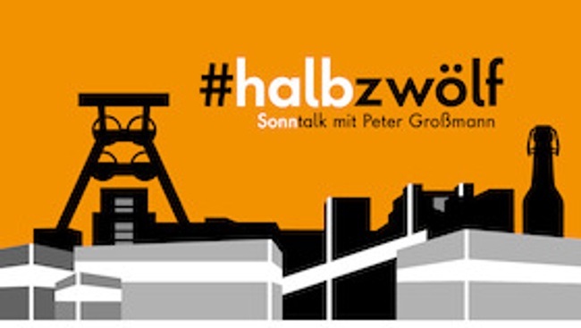 #halbzwölf - Sonntalk mit Peter Großmann