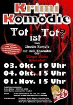 Tot ist Tot - Kriminalkomödie