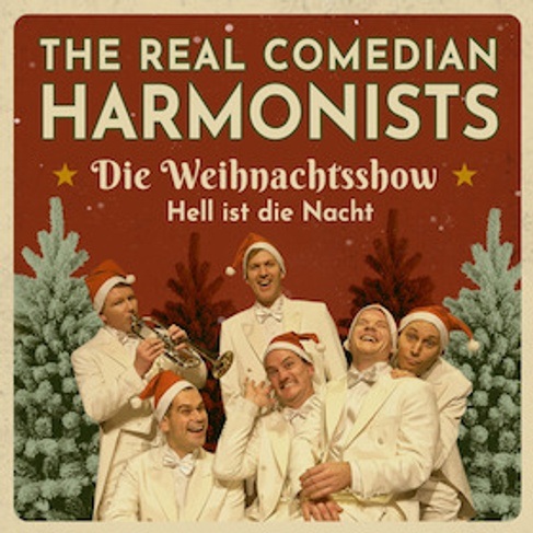 The Real Comedian Harmonists - Hell ist die Nacht