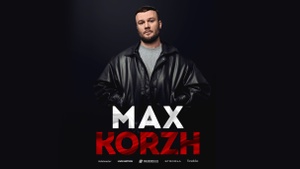 Max Korzh | Ticket + Hotel