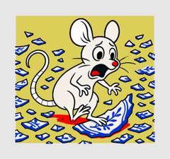 Die Maus im Porzellanladen