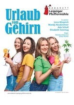 "Urlaub vom Gehirn" Leipziger Pfeffermühle