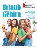 "Urlaub vom Gehirn" Leipziger Pfeffermühle