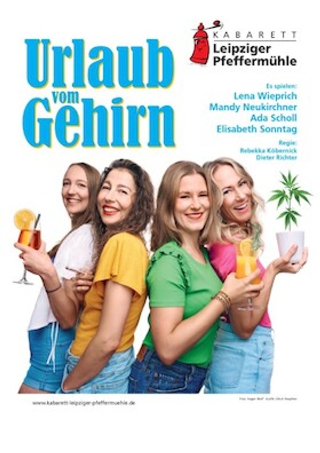 "Urlaub vom Gehirn" Leipziger Pfeffermühle