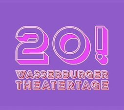 20. Wasserburger Theatertage - Treffen der bayerischen Privattheater
