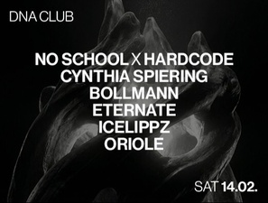 NO SCHOOL x HARDCODE w/ CYNTHIA SPIERING, BOLLMANN, Eternate, IceLippz, Oriole