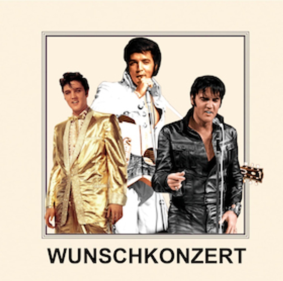 Titelbild der Veranstaltung Elvis Wunschkonzert