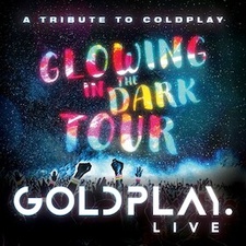 Goldplay.live - Glowing In The Dark Tour