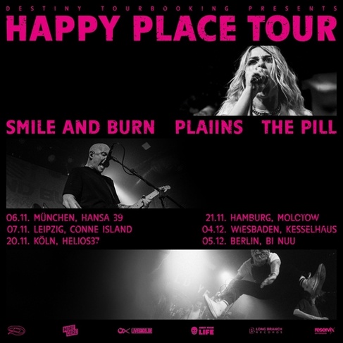 SMILE AND BURN + PLAIINS + THE PILL