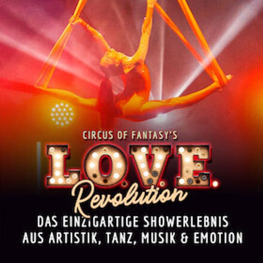 Circus of Fantasy´s "L.O.V.E. Revolution"