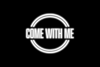COME WITH ME - BLOCK PARTY / OPEN AIR