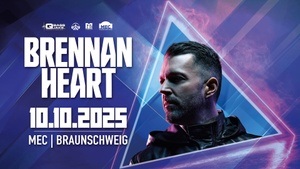 Brennan Heart @ MEC Braunschweig