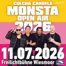 Culcha Candela - MONSTA Open Air