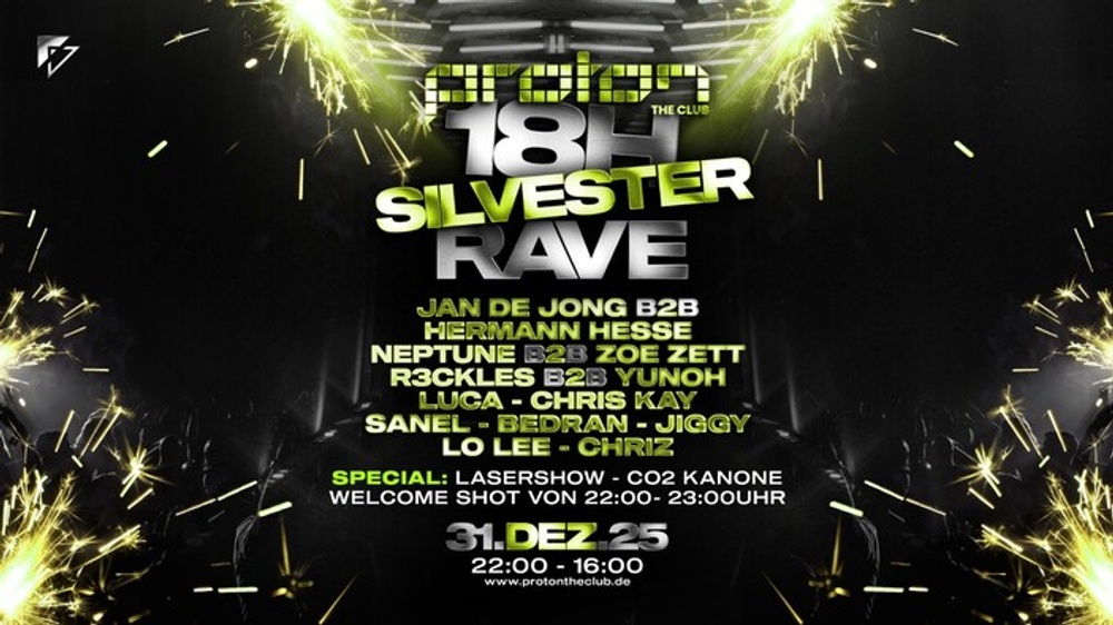 PROTON 18h Silvester RAVE