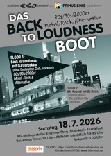 Back to Loudness - Das 80er / 90er / 2000er Metal, Rock und Alternative Boot