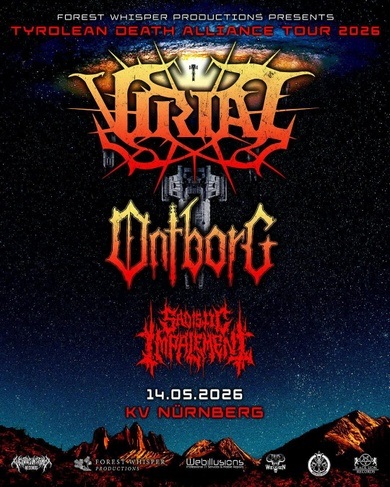 Virial (IT) + Ontborg (IT) + Sadistic Impalement - Tyrolean Death Alliance Tour 2026