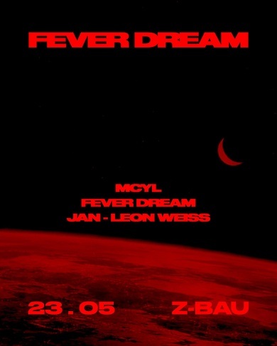 Fever Dream