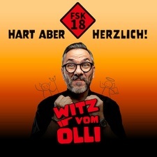 Witz vom Olli - FSK18 – Hart aber herzlich