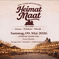 Heimat Maat – Der Feierabendmarkt in Krefeld Linn | Sa. 09. Mai 2026