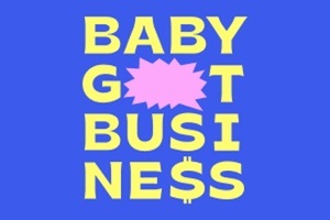 Baby Got Business Bootcamp 2026/03 [Creators only]