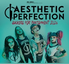 AESTHETIC PERFECTION - plus special guests