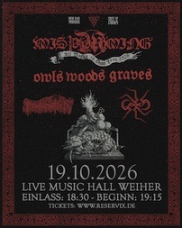 MISþYRMING + OWLS WOODS GRAVES + PROFANATION + GORRCH