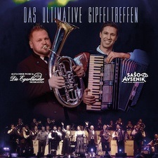 Das ultimative Gipfeltreffen - Egerländer & Oberkrainer