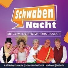 Die Comedy-Show fürs Ländle!