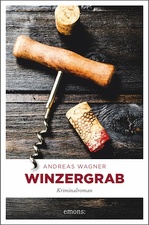Krimi-Lesung „Winzergrab“ mit Weinprobe mit Andreas Wagner