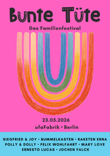Bunte Tüte – Das Familienfestival in Berlin