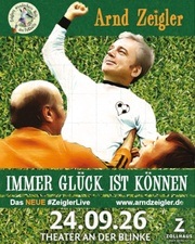 Immer Glück ist Können!