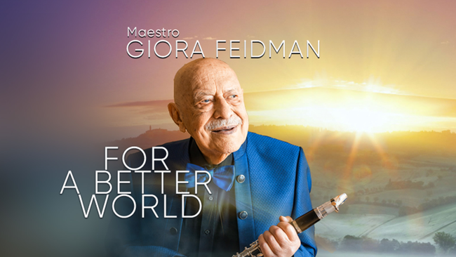 Giora Feidman - For a Better World