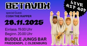 Betavox Live Konzert plus Cosh the Rapper