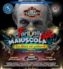 La Fortuna con l’effe maiuscola