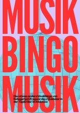 MUSIKBINGO VON KATEGORISCH FRAGWÜRDIG X QUIZLABOR
