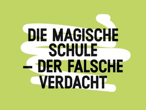 Die magische Schule
